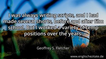 Englisches Zitat von Geoffrey S. Fletcher als Bild