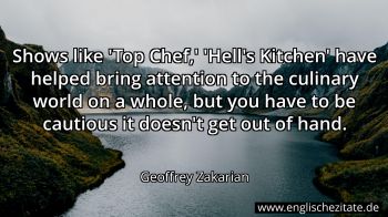 Englisches Zitat von Geoffrey Zakarian als Bild