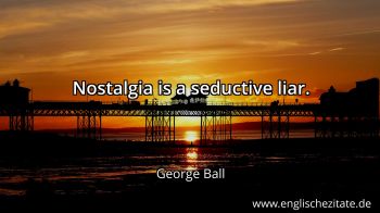 Englisches Zitat von George Ball als Bild