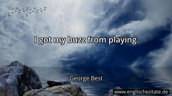 Englisches Zitat von George Best als Bild