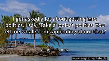 Englisches Zitat von George Clooney als Bild
