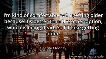 Englisches Zitat von George Clooney als Bild