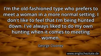 Englisches Zitat von George Clooney als Bild