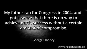 Englisches Zitat von George Clooney als Bild