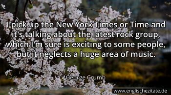 Englisches Zitat von George Crumb als Bild