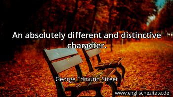 Englisches Zitat von George Edmund Street als Bild