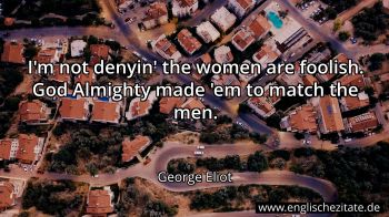 Englisches Zitat von George Eliot als Bild