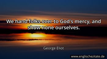 Englisches Zitat von George Eliot als Bild