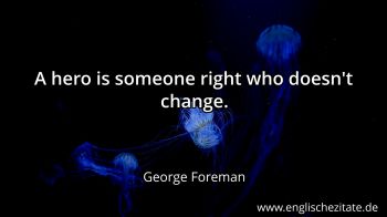 Englisches Zitat von George Foreman als Bild