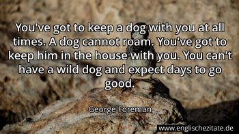 Englisches Zitat von George Foreman als Bild