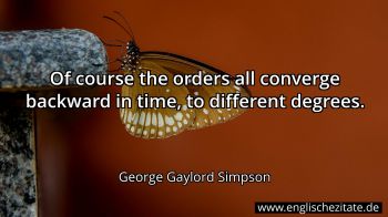 Englisches Zitat von George Gaylord Simpson als Bild