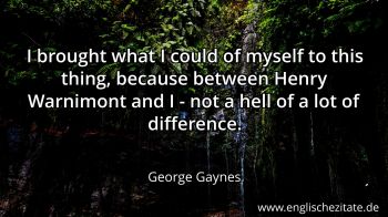 Englisches Zitat von George Gaynes als Bild