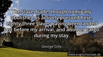 Englisches Zitat von George Grey als Bild