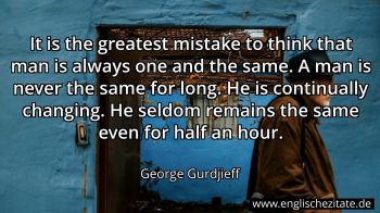 Englisches Zitat von George Gurdjieff als Bild