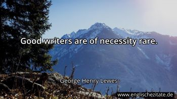 Englisches Zitat von George Henry Lewes als Bild