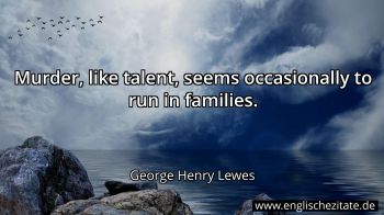 Englisches Zitat von George Henry Lewes als Bild