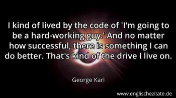 Englisches Zitat von George Karl als Bild