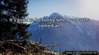 Englisches Zitat von George Lindsey als Bild