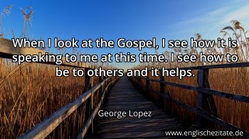 Englisches Zitat von George Lopez als Bild