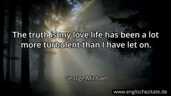 Englisches Zitat von George Michael als Bild