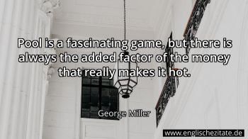 Englisches Zitat von George Miller als Bild