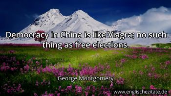 Englisches Zitat von George Montgomery als Bild