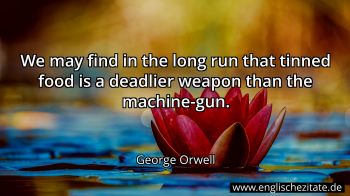 Englisches Zitat von George Orwell als Bild