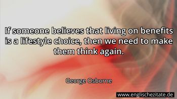 Englisches Zitat von George Osborne als Bild