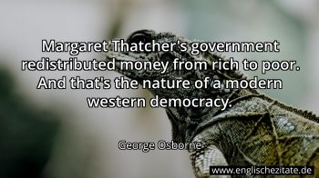 Englisches Zitat von George Osborne als Bild