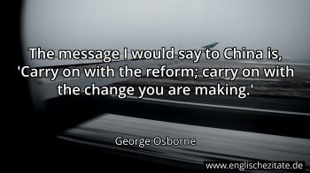 Englisches Zitat von George Osborne als Bild