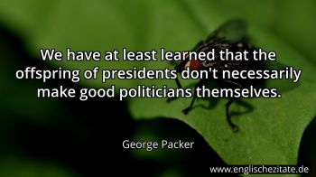 Englisches Zitat von George Packer als Bild