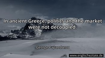 Englisches Zitat von George Papandreou als Bild