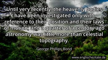 Englisches Zitat von George Phillips Bond als Bild