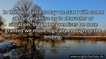Englisches Zitat von George Pierce Baker als Bild