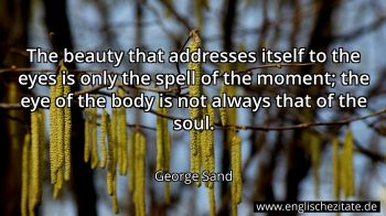 Englisches Zitat von George Sand als Bild
