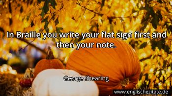 Englisches Zitat von George Shearing als Bild