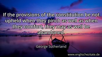 Englisches Zitat von George Sutherland als Bild