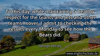 Englisches Zitat von George Vecsey als Bild