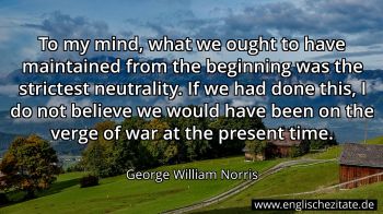 Englisches Zitat von George William Norris als Bild