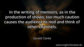 Englisches Zitat von Gerald Clarke als Bild