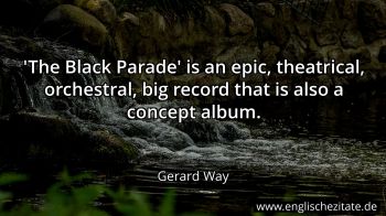 Englisches Zitat von Gerard Way als Bild