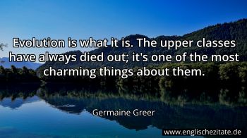 Englisches Zitat von Germaine Greer als Bild