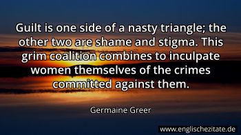 Englisches Zitat von Germaine Greer als Bild