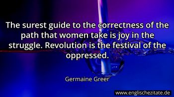 Englisches Zitat von Germaine Greer als Bild