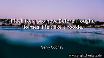 Englisches Zitat von Gerry Cooney als Bild