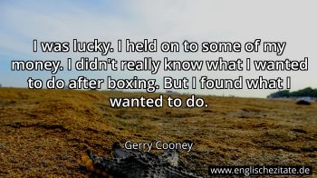 Englisches Zitat von Gerry Cooney als Bild