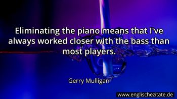 Englisches Zitat von Gerry Mulligan als Bild