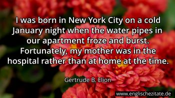 Englisches Zitat von Gertrude B. Elion als Bild