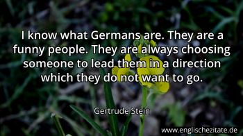 Englisches Zitat von Gertrude Stein als Bild