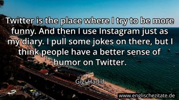 Englisches Zitat von Gigi Hadid als Bild